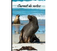 Carnet de notes: Phoque Cahier de brouillon petit format pas cher 100 pages lignées Couverture souple Pour les amoureux des Animaux Ecole College ... Cadeau anniversaire original Femme homme