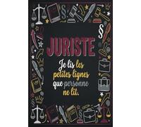 Carnet de Notes pour Juriste - Cahier Ligné Idée Cadeau Humour: 110 Pages Lignées Format 6x9 - Cadeau Original et Drôle pour Juriste, Avocat et Professionnel du Droit et des Sciences Juridiques