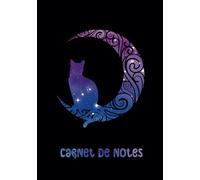 Carnet de notes spirituel Lune, Chat mystique et Constellation: Carnet de notes lignés | 100 pages