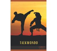 Carnet de notes TAEKWONDO: Cahier de notes TAEKWONDO | pour adultes et enfants. Un cahier de notes sur le thème du TAEKWONDO .Carnet de notes pour ... cahier de notes pour Passionnés de TAEKWONDO