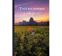 Carnet de notes : Tout est possible à celui qui croit, Marc 9:23: Cahier chrétien à la couverture inspirante | Verset biblique | Carnet de notes ligné pour chrétiens et chrétiennes
