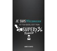 CARNET DE NOTES: Un cadeau rigolo à offrir à un mécanicien, apprenti mécanicien ou garagiste.