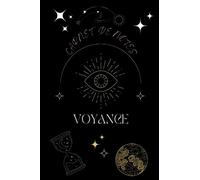 CARNET DE NOTES VOYANCE: CONSULTATIONS - TIRAGES - ORACLE - TAROT - LECTURE DE CARTES - 111 pages - 6x9 pouces - 15,24 cm X 22,86 cm