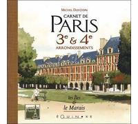 Carnet de Paris - 3e & 4e arrondissements - Michel Duvoisin - Equinoxe - relié - Guide