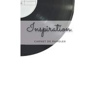 Carnet De Paroles Cahier 120 Pages Pour Écrire Paroles De Chansons Trouver Linspiration, Et Noter Ses Chansons.