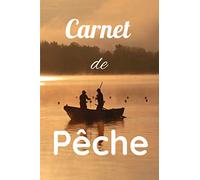 Carnet de pêche: Journal de bord du pécheur | Accessoire ultime et cadeau pour les mordus de la pêche professionnel ou débutant