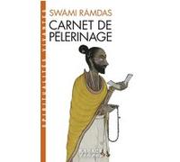 Carnet de pèlerinage (Espaces Libres - Spiritualités Vivantes) Jean Herbert (Traduction), Ramdas (Auteur)
