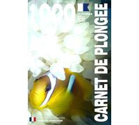 CARNET DE PLONGEE - 1000 plongées AIR NITROX TRIMIX: Pour les plongeurs passionnés, débutants, experts et formations FFESSM, ANMP, FSGT, UCPA, SNMP, ... etc. MODEL O - Broché - Version Française