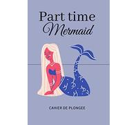 Carnet de plongée: Cahier de plongée sirène à compléter