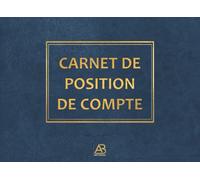 Carnet de Position de Compte: Carnet de suivi Recettes/Dépenses