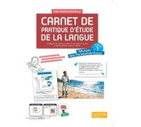 Carnet de pratique d'étude de la langue voie professionnelle niveau 1 - Livre élève - éd. 2023 - Nathalie Balaguer - Hachette Education - broché - Scolaire / Universitaire