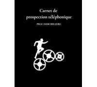 Carnet de prospection téléphonique Pige immobilière