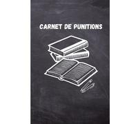Carnet De Punitions : Pour les Professeurs et les parents | remplir les punitions des enfants et des éléves