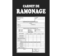 Carnet de Ramonage: 100 Factures vierges et Certificats De Ramonage A Découper Pour Ramoneurs en Société et Indépendants