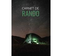 Carnet de Rando: ⛰| Randonnée en montagne | Fête des mères | Fête des pères | Voyage | Souvenir de randonnée | Nature & Randonnée | Histoire de voyage ... pages | Couverture Mat | 17,78 cm x 25,4 cm