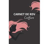Carnet de rdv Coiffure: Agenda professionnel 5 colonnes pour prise de rendez-vous (Format A4 21 x 29,7 cm - 100 pages)