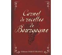 Carnet de recettes de Bourgogne