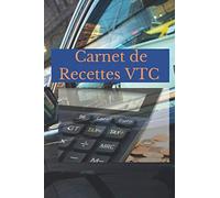 Carnet de Recettes VTC: comptabilité simple| suivi rapide| noter instantanément
