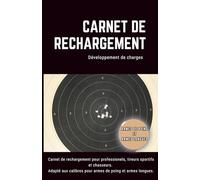 Carnet de rechargement: Développement de charges