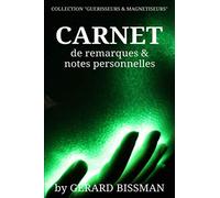 Carnet de remarques et notes personnelles: Collection « Guérisseurs et magnétiseurs »