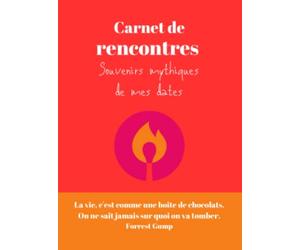 Carnet de rencontres - Souvenirs mythiques de mes dates: cadeau original pour célibataire et divorcée - la mémoire des rencards amoureux - carnet de dating humoristique
