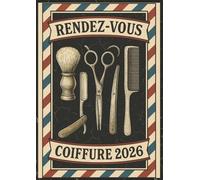 Carnet de rendez-vous coiffeur 2026 : Agenda RDV coiffure 2026 , un jour = une page , de 07:00 à 22:30 intervalles de 30 minutes, Format A4.