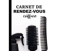 Carnet De Rendez-Vous Coiffure: Organise Tes Journées De 8h À 19h Grâce Ce Carnet Preformaté Pour Ton Plus Grand Plaisir Carnet De Rendez Vous CoiffurePlanning Coiffeurf
