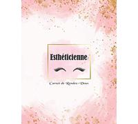 Carnet de Rendez-Vous Esthéticienne: Agenda professionnel pour salon de beauté, du soin et du bien-être ( salons de beauté, esthéticiennes, Onglerie, ... d'intervalle, journalier de 7h00 à 20h45