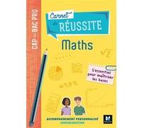 Collectif – Carnet de réussite MATHS – CAP-Bac Pro – Manuel élève – Éd. 2019