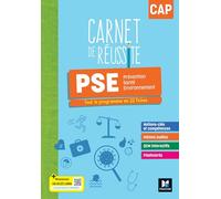 Carnet de Réussite - PRÉVENTION SANTÉ ENVIRONNEMENT (PSE) - CAP - Ed. 2024 - Livre élève