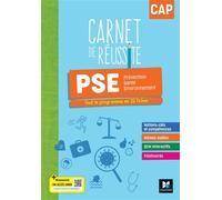 Carnet de Réussite - PRÉVENTION SANTÉ ENVIRONNEMENT (PSE) - CAP - Ed. 2024 - Livre élève - Fatima Chajai - Foucher - broché - Scolaire / Universitaire