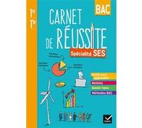 Carnet de réussite Sciences économiques et sociales SES 1re - Terminale - Éd. 2021 - Cahier élève Didier Anselm (Auteur), Nicolas Olivier (Auteur), Eric Cassagne (Auteur), Aurélie Girerd Chanet (Auteu