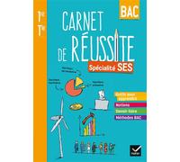 Carnet de réussite – Sciences économiques et sociales (SES) 1re‑Terminale – Éd. 2021 – Cahier élève