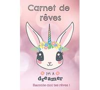 Carnet de rêves Raconte-moi tes rêves !: Journal de songes pour rêves lucides et psychanalyse | 15,2 x 22,9 cm - 100 pages