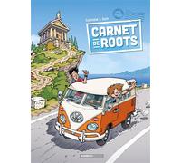Carnet de roots - tome 01 - Christophe Cazenove - Bamboo Eds - cartonné - Bande dessinée