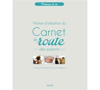 Carnet de route des parents. Notice d'utilisation. - Jean Villeminot - Mame - broché - Manuel