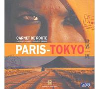 Carnet De Route Paris-Tokyo - (1cd Audio)