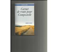 Carnet De Route Pour Compostelle