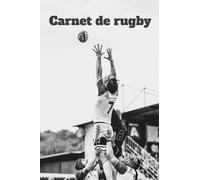 Carnet de rugby: Carnet D'Entraînement de Rugby - 100 pages - petit format 15cm x 23cm