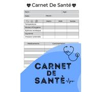 Carnet de santé: Carnet de suivi de santé adulte | Carnet de suivi de douleur | Carnet de vaccination | Carnet de suivi de glycémie & diabète