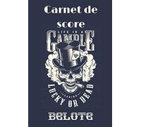 CARNET DE SCORE BELOTE: Carnet avec les règles de la Belote incluses | 100 Feuilles de score