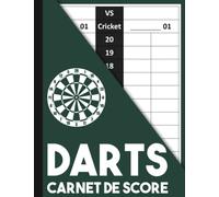 Carnet de Score Darts: Carnet de Score Fléchettes, Cahier de Notes Score Jeu Darts, 100 Feuilles de Scores