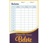 Carnet De Scores Belote: Bloc de Suivi des Scores pour Parties de Belote | 111 Pages | Pratique à Transporter