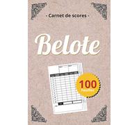 Carnet de Scores Belote: Tableau pour Noter les Points de vos Parties. Cahier avec Règles du Jeu de la Belote Classique. 100 Pages 15,24 x 22,86 cm. Couverture Crême