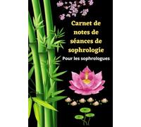 Carnet de séances de sophrologie