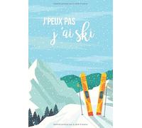 Carnet de Ski: Carnet de Notes, bullet journal d'hiver 120 pages