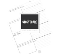 Carnet De Storyboard: Carnet de note et dessin, de création pratique pour les cinéastes, vidéastes, réalisateurs ou étudiants en école d’audiovisuel, ... scénarios de films ou de spot publicitaire.