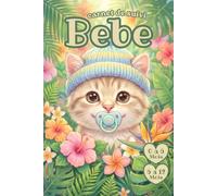 Carnet de Suivi Bébé 0 à 6 Mois: Chat | Journal de Bord à Remplir pour Nouveau-né | Idée Cadeau De Naissance Fille et Garçon | Cahier Petit Format ... ..., Diversification Alimentaire & Maternité.