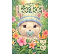 Carnet de Suivi Bébé 0 à 6 Mois: Lapin | Journal de Bord à Remplir pour Nouveau-né | Idée Cadeau De Naissance Fille et Garçon | Cahier Petit Format ... ..., Diversification Alimentaire & Maternité.
