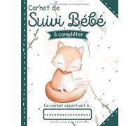 Carnet de suivi bébé 90 jours: Journal de bord bébé de 0 à 3 mois | Surveiller l'alimentation | le sommeil | les soins et la santé du nourrisson | Cadeau futur maman